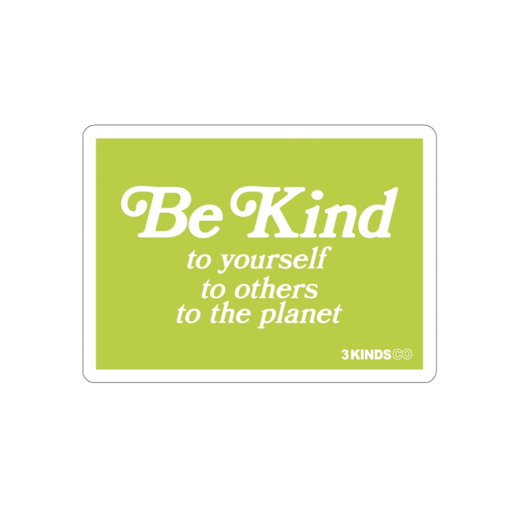 Be Kind Motto Sticker Green