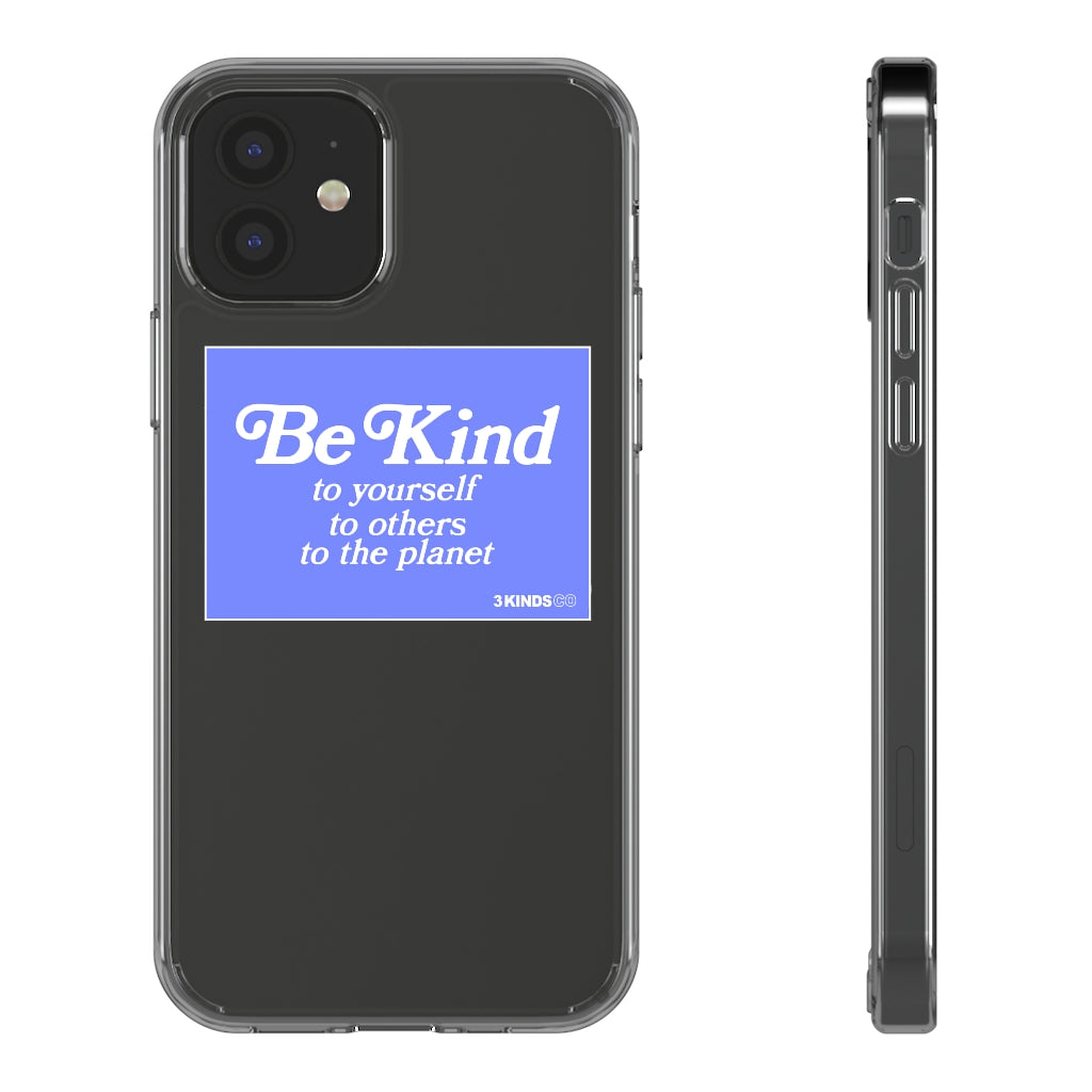 Be Kind Blue Mantra Phone Case