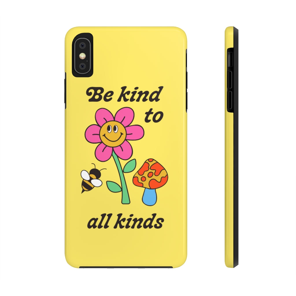Kind to All Kinds Phone Case