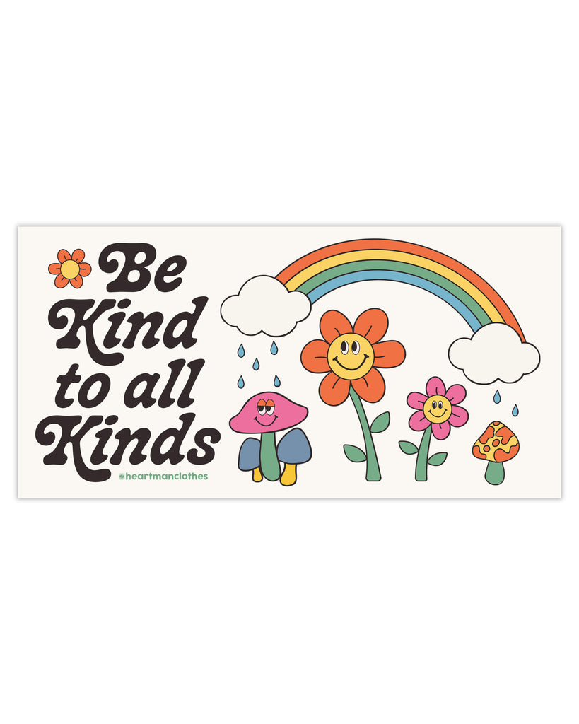 Kind to All Kinds Bumper Sticker