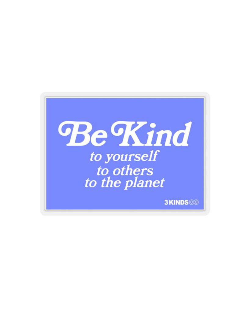 Be Kind Motto Sticker Blue