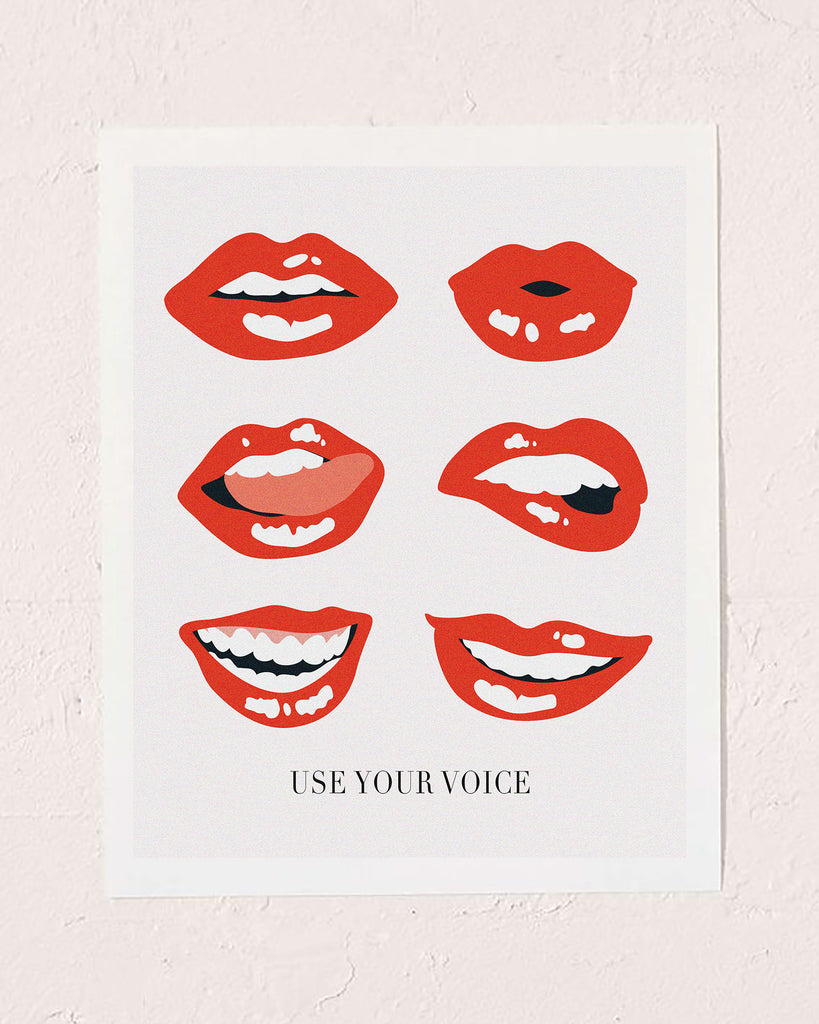 Use Your Voice Art Print